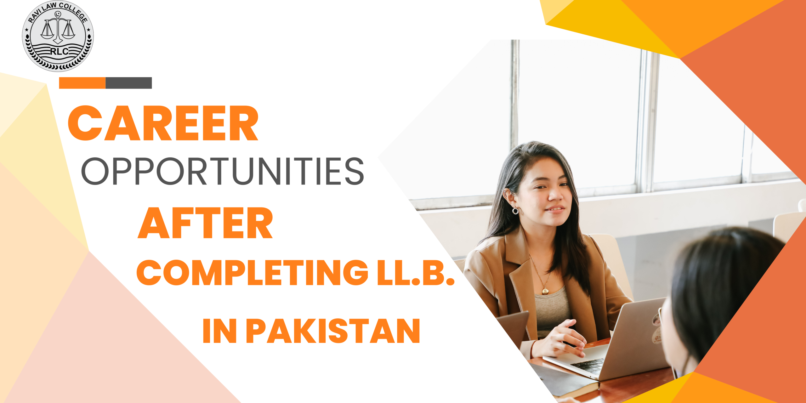 Career Opportunities After Completing LL.B. in Pakistan